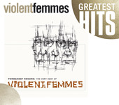 Violent Femmes - Blister In the Sun artwork